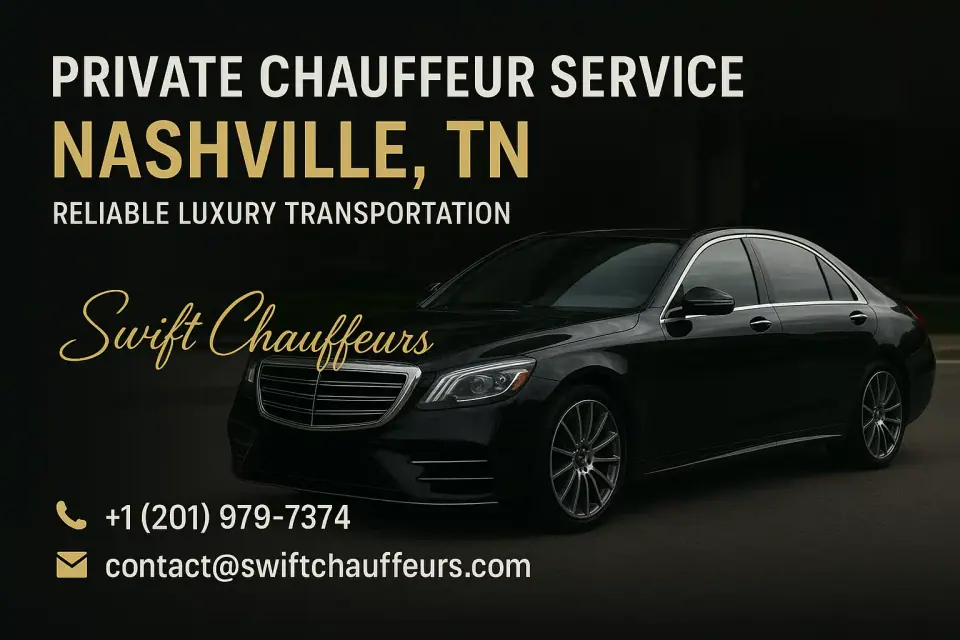 Private Chauffeur Service Nashville TN: Reliable Luxury Transportation